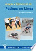 libro Juegos Y Ejercicios De Patines En Línea